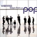Vienna Boys Choir - Goes Pop Vienna Boys Choir - Goes Pop